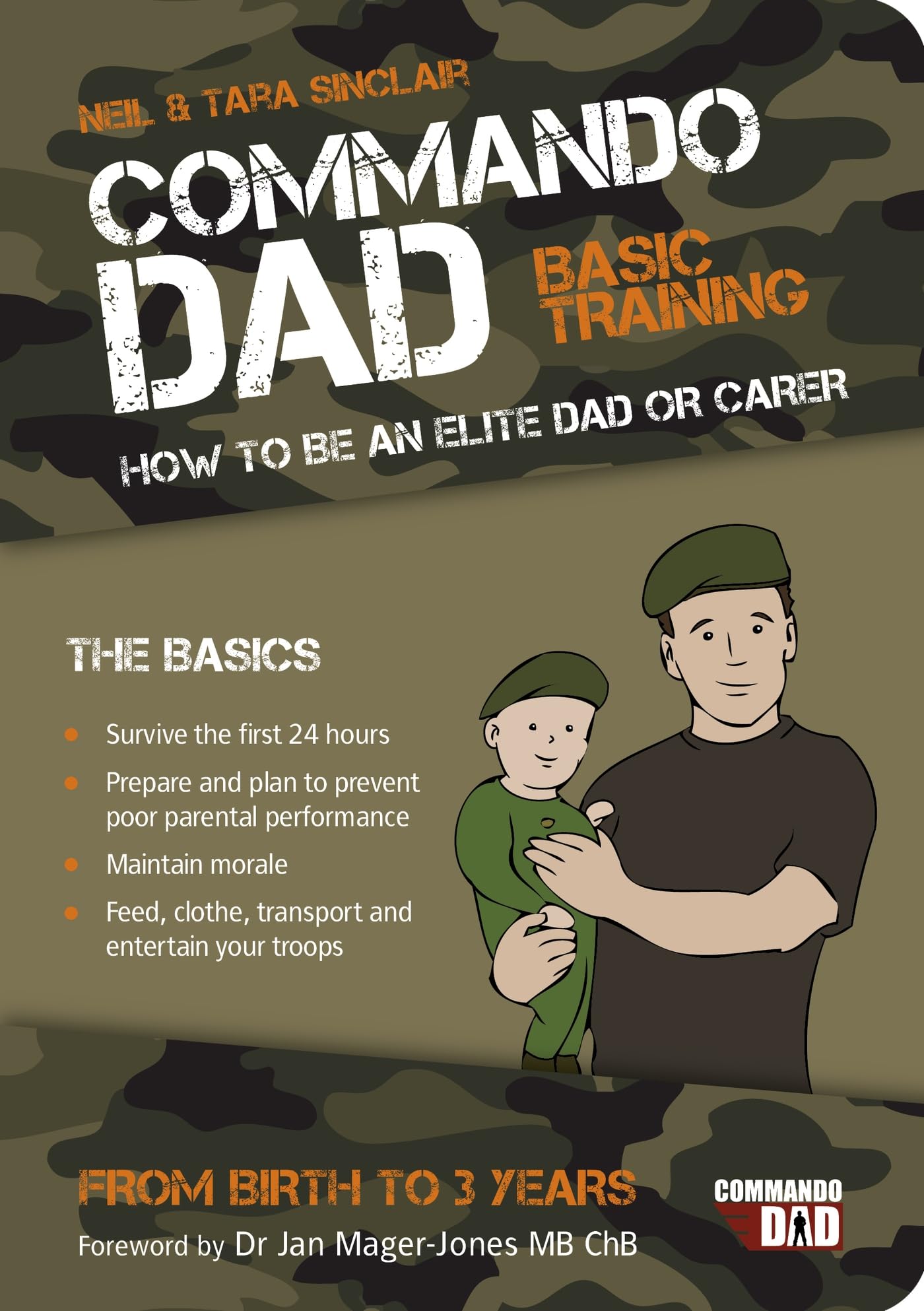 ‘Commando Dad: Basic Training’ by Neil and Tara Sinclair